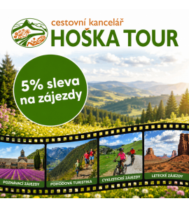5% sleva na zájezdy HOŠKA TOUR